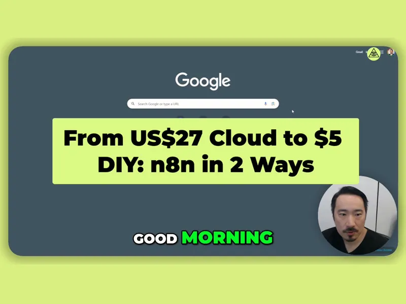 From US$27 Cloud to $5 DIY: n8n in Two Ways